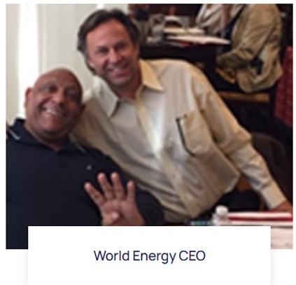Larry Hales with the World Energy CEO